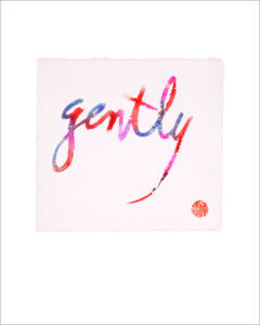 Gently 8 x 10 Print